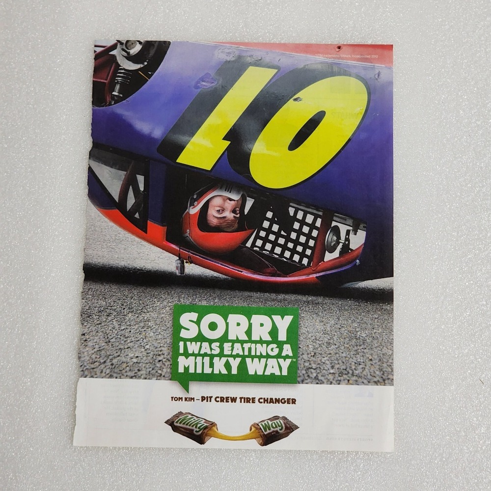 Print Ad Sorry I was eating a Milky Way Tom Kim pit crew tire changer  8x10 2012